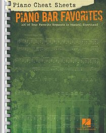 Piano Cheat Sheets - Piano Bar Favorites