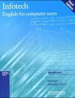 Infotech. English for Computer Users. Workbook