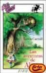 Las aventuras de Alicia/ The Adventures of Alice (Spanish Edition)