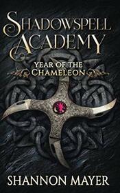 Shadowspell Academy: Year of the Chameleon