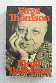 Virgil Thomson (A Da Capo paperback)