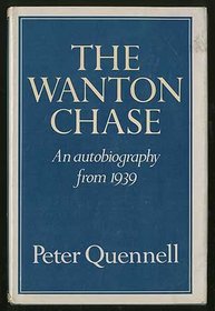 The Wanton Chase: An Autobiography From 1939