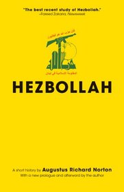 Hezbollah: A Short History (Princeton Studies in Muslim Politics)