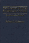 The United States Supreme Court: A Political and Legal Analysis