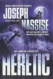 Heretic (Bk 1,The Templar Chronicles)