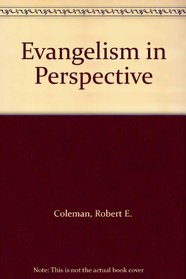 Evangelism in Perspective