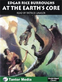 At The Earth's Core: Library Edition (Pellucidar)