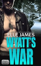 Wyatt's War (Hearts & Heroes, Bk 1)