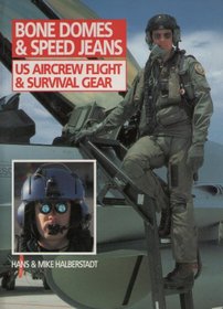 Bone Domes and Speed Jeans US Aircrew Flight & Survival Gear(Wings)