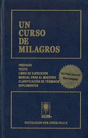 COURSE IN MIRACLES (Spanish Version: UN CURSO DE MILAGROS) (H) (2nd edition)