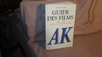 Guide des films: 1895-1995 (Bouquins) (French Edition)