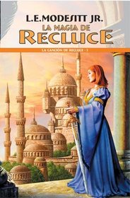 La Magia De Recluce (Spanish)