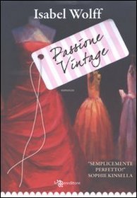 Passione vintage (A Vintage Affair) (Italian Edition)