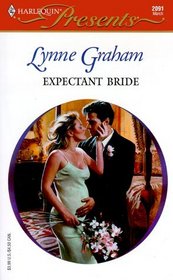 Expectant Bride (Greek Tycoons) (Harlequin Presents, No 2091)
