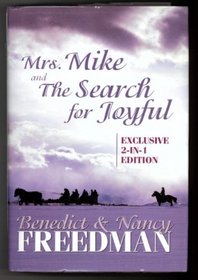 Mrs. Mike  and   The Search for Joyful