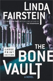 The Bone Vault (Alex Cooper, Bk 5) (Large Print)