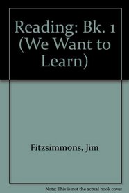 Reading: Bk. 1 (We Want to Learn)