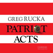 Patriot Acts (Atticus Kodiak, Bk 6) (Audio Cassette) (Unabridged)