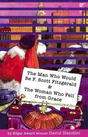 The Man Who Would Be F. Scott Fitzgerald / the Woman Who Fell from Grace (Stewart Hoag & Lulu Mysteries)