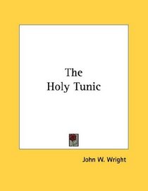 The Holy Tunic