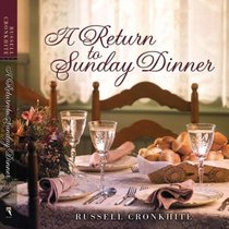 A Return to Sunday Dinner