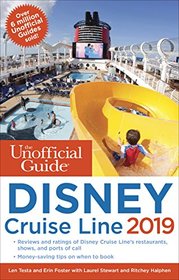 The Unofficial Guide to the Disney Cruise Line 2019 (The Unofficial Guides)