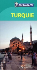 Michelin Green Guide Turquie (Turkey) (in French) (French Edition)