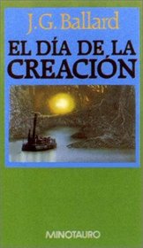 Dia de La Creacion, El (Spanish Edition)