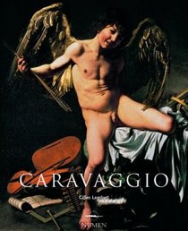 Caravaggio: 1571-1610 (Artistas Serie Menor)