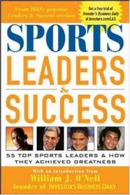 Sports Leaders  Success : 55 Top Sports Leaders  How They Achieved Greatness