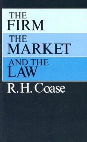 The Firm, the Market, and the Law