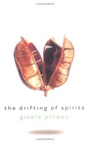 The Drifting of Spirits