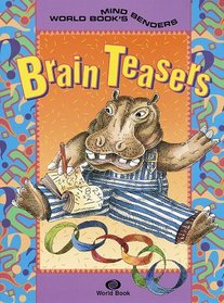 Brain Teasers (Mind Benders Series)