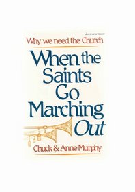 When the Saints Go Marching Out