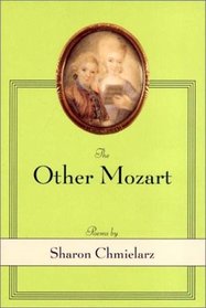 The Other Mozart: Poems