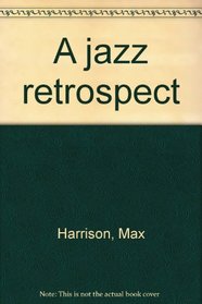 A jazz retrospect