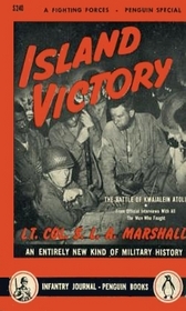 Island Victory: The Battle for Kwajalein