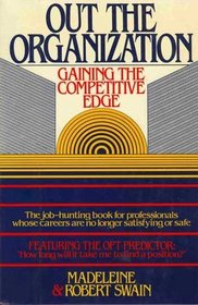 Out the Organization: Gaining the Competitive Edge