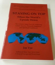 Staying on Top: When the World's Upside Down