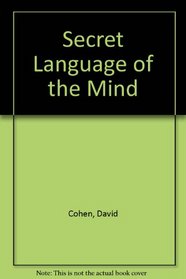 Secret Language of the Mind