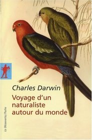 Voyage d'un naturaliste autour du monde (French Edition)