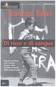 Di Rose E Di Sangue (Italian Text)