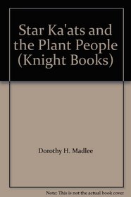 Star Ka'ats and the Plant People (Knight Books)