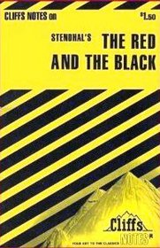 Cliff Notes: Stendhal's The Red and the Black