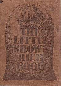 The Little Brown Rice Book