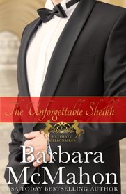 The Unforgettable Sheikh (Ultimate Billionaires) (Volume 4)