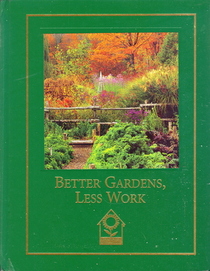 Better Gardens, Less Work (Women of the Word)