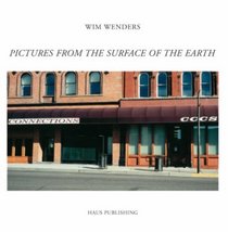 Pictures of the Surface of the Earth. Wim Wenders