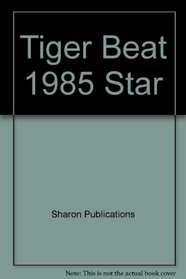 Tiger Beat 1985 Star