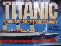 Titanic Book and Submersible Model with Toy